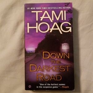Tami Hoag, Down The Darkest Road